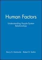 Human Factors, Workbook: Understanding People-System Relationships 0471870617 Book Cover