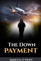 The Down Payment 1365857344 Book Cover