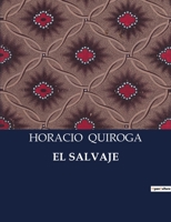 El salvaje B0C64H29V9 Book Cover