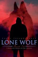 LONE WOLF Boxed Set - 5 Detective Novels in One Edition: The Lone Wolf, The False Faces, Alias The Lone Wolf, Red Masquerade & The Lone Wolf Returns 8027333334 Book Cover
