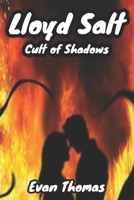 Cult of Shadows (LLOYD SALT) B0CSX9NZ7N Book Cover