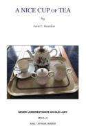 A Nice Cup of Tea 1732019797 Book Cover