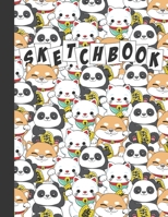 SKETCHBOOK: Cute Blank Notebook for Sketching and Picture Space with Japanese Lucky Cat Maneki Neko, Panda and Shiba Inu Dog, Unlined Paper Book for ... and Doodling, Perfect for Creative Kids 1712412574 Book Cover