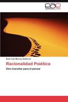 Racionalidad Poietica 3659048259 Book Cover