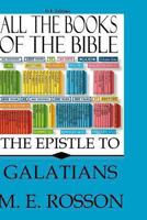 All the Books of the Bible: NT Edition-Epistle to Galatians 1468094203 Book Cover