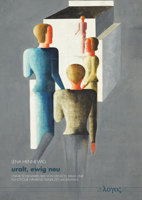 Uralt, Ewig Neu: Oskar Schlemmers Bild Von Mensch, Raum Und Kunstfigur Wahrend Seiner Zeit Am Bauhaus 3832553142 Book Cover