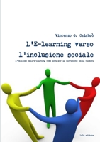 L'E-learning verso l'inclusione sociale 1446125394 Book Cover
