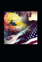 Fight II: To Fight Again 1720187959 Book Cover