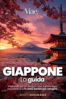 GIAPPONE - Guida Completa: Templi Millenari, Città Futuristiche e Paesaggi da Sogno – Kyoto, Osaka, Tokyo e molto altro, tra Tradizione e Modernità ... consigli locali. +eBook PDF (Italian Edition) B0GXS17WGZ Book Cover
