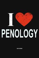 I Love Penology 2020 Calender: Gift For Penologist 1079263438 Book Cover