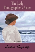 Lady Photographer's Sister 099977185X Book Cover