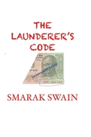 The Launderer's Code B097DJSFHY Book Cover