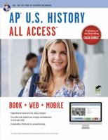 AP® U.S. History All Access Book + Online + Mobile 0738610577 Book Cover