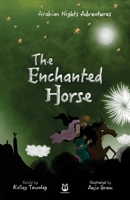 The Enchanted Horse 1911030051 Book Cover