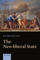 The Neo-Liberal State 0199650578 Book Cover