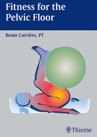 Fitness for the Pelvic Floor 1588900908 Book Cover