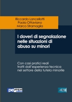 I doveri di segnalazione nelle situazioni di abuso su minori 8833000923 Book Cover