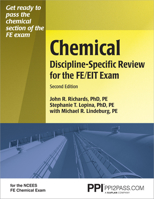 PPI Chemical Discipline-Specific Review for the FE/EIT Exam, Second Edition – A Comprehensive Review Book for the NCEES FE Chemical Exam 1591260671 Book Cover