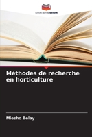 Méthodes de recherche en horticulture 6209726925 Book Cover