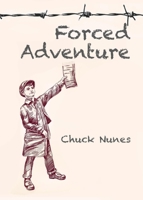 Forced Adventure 099956126X Book Cover