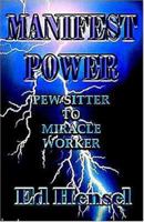 Manifest Power 0974521205 Book Cover