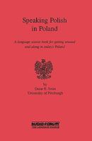 Speaking Polish in Poland 0884326942 Book Cover