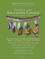 The Shock & Awe Salvation Course: God's Plan for Man's Restoration B0CDNGZ3PF Book Cover