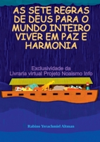 As Sete Regras De Deus Para O Mundo Inteiro Viver Em Paz E (Portuguese Edition) 6500682165 Book Cover