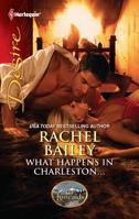 What Happens in Charleston... 0373731515 Book Cover