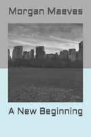 A New Beginning 1074177517 Book Cover