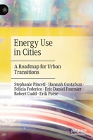 Energy Use in Cities: A Roadmap for Urban Transitions 303055600X Book Cover