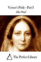 Verner's Pride - Part I 1508662169 Book Cover