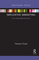 Implicative Marketing: For a Sustainable Economy 0367498790 Book Cover