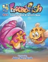 FriendFish Coloring book 1 1499575289 Book Cover