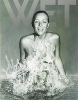 Making WET: The Magazine of Gourmet Bathing 098148462X Book Cover