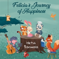 Felicia's Journey of Happiness 1787883299 Book Cover