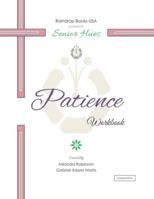 Senior Hues: Patience Coloring Book 1976086477 Book Cover