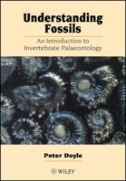 Understanding Fossils: An Introduction to Invertebrate Palaeontology 0471963518 Book Cover
