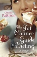 The Fat Chance Guide to Dieting 0141037067 Book Cover