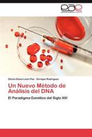 Un Nuevo Metodo de Analisis del DNA 3845491744 Book Cover