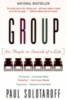The Group: Six People in Search of a Life 1573220655 Book Cover