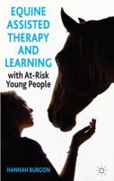 Equine-Assisted Therapy and Learning with At-Risk Young People 1137320869 Book Cover