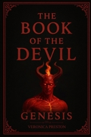 The Book of the Devil: Genesis B0FNWYZKY5 Book Cover
