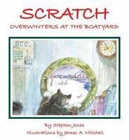 Scratch the Boatyard Cat 0971830398 Book Cover