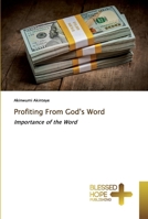 Profiting From God's Word: Importance of the Word 6137886557 Book Cover