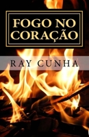 Fogo no Cora��o 1541139763 Book Cover