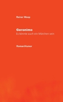 Geronimo: Es könnte auch ein Märchen sein 3754303538 Book Cover