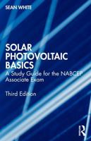 Solar Photovoltaic Basics: A Study Guide for the NABCEP Associate Exam 1032288515 Book Cover