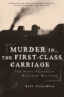 Mr Briggs' Hat: A Sensational Account of Britain's First Railway Murder 1590206754 Book Cover