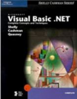 Microsoft Visual Basic .NET: Complete Concepts and Techniques (Shelly Cashman Series) 078956548X Book Cover